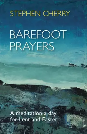 Barefoot Prayers