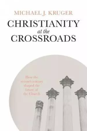 Christianity at the Crossroads