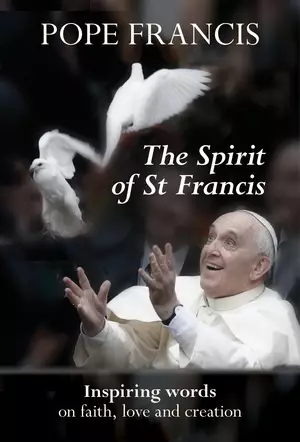 Spirit of St Francis