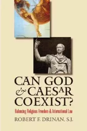 Can God and Caesar Coexist?