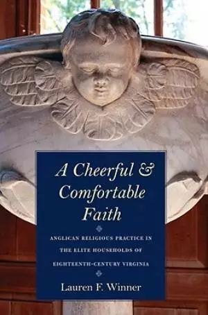 A Cheerful and Comfortable Faith