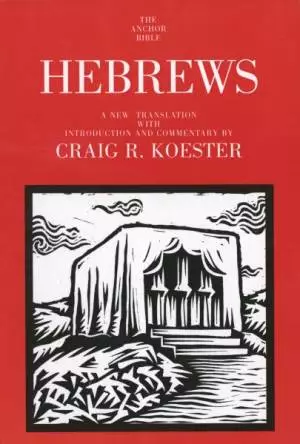 Hebrews : Anchor Bible Commentary