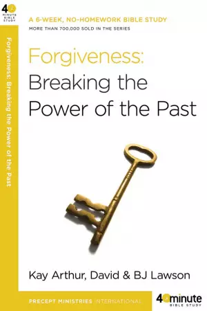 Forgiveness Breaking The Power Of The Pa