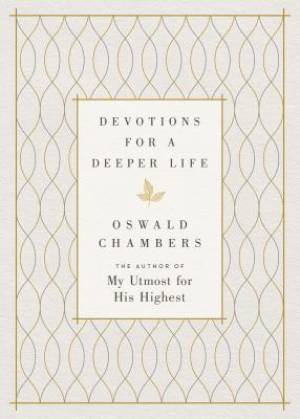 Devotions for a Deeper Life