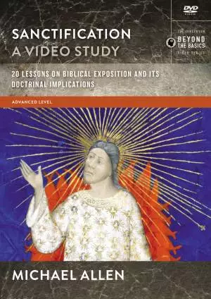 Sanctification, A Video Study