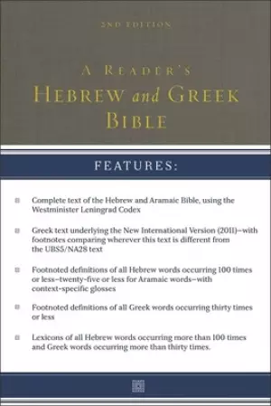 A Reader's Hebrew and Greek Bible