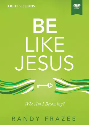 Be Like Jesus Video Study