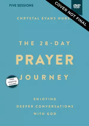 The 28-Day Prayer Journey Video Study