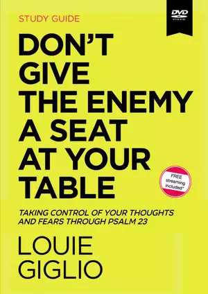 Don't Give the Enemy a Seat at Your Table Video Study