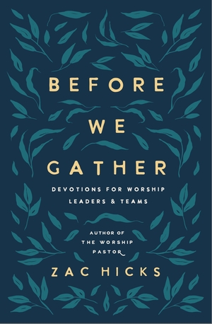 Before We Gather