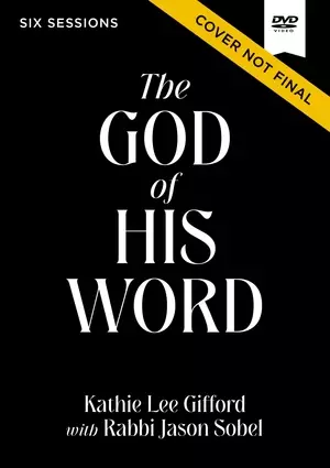 The God of His Word Video Study