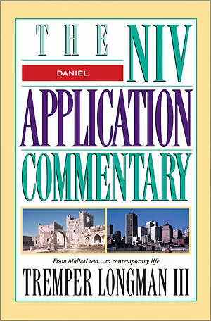Daniel : NIV Application Commentary Series 