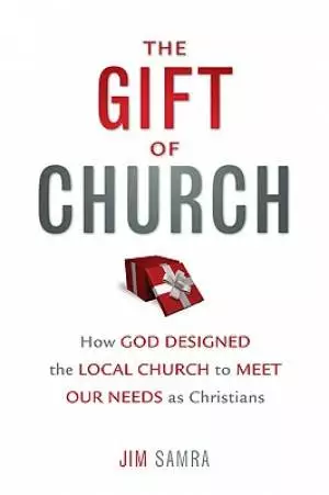The Gift of Church