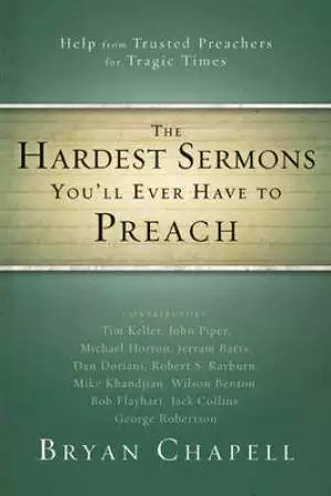 Hardest Sermons Youll Ever Have To Preac
