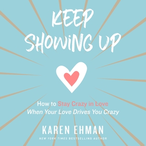Keep Showing Up