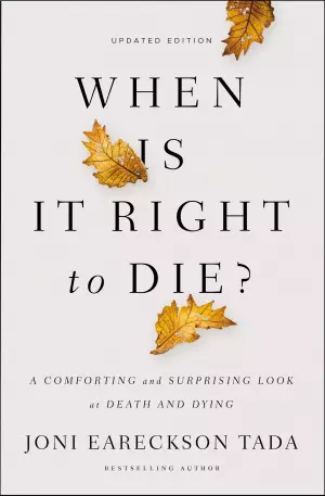 When is it Right to Die?