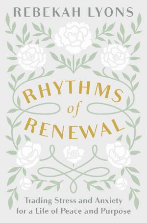 Rhythms of Renewal