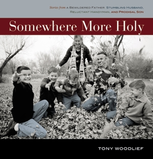Somewhere More Holy