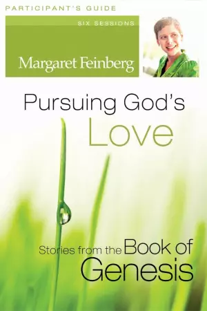 Pursuing Gods Love Participants Guide