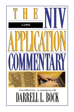 Luke : NIV Application Commentary