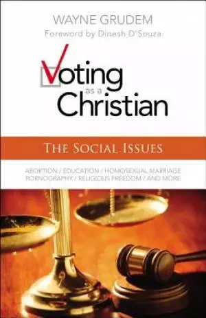 Voting As A Christian Social Issues