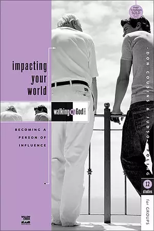 Walking with God: Impacting Your World