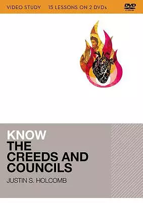 Know the Creeds and Councils Video Study