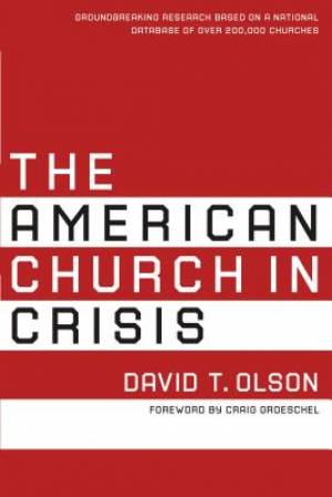 The American Church in Crisis