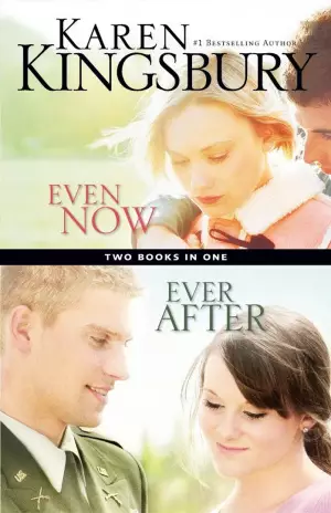 Even Now and Ever After