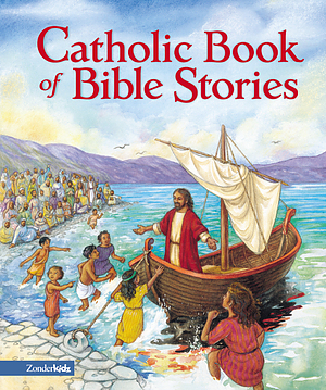 The Catholic Book of Bible Stories