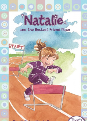 Natalie And The Bestest Friend Race