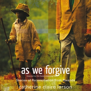 As We Forgive