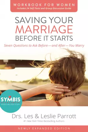 Saving Your Marriage Before it Starts Workbook for Women Updated