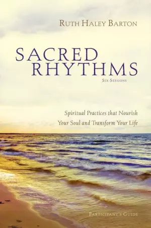 Sacred Rhythms Pack Participant's Guide with DVD