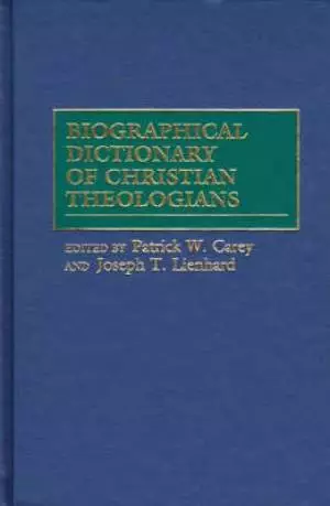 Biographical Dictionary of Christian Theologians