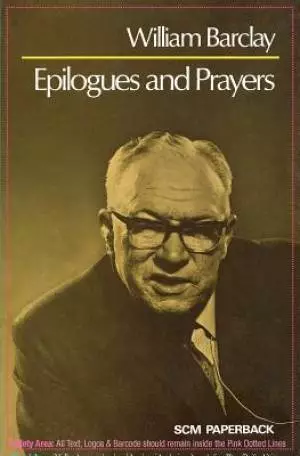 Epilogues And Prayers