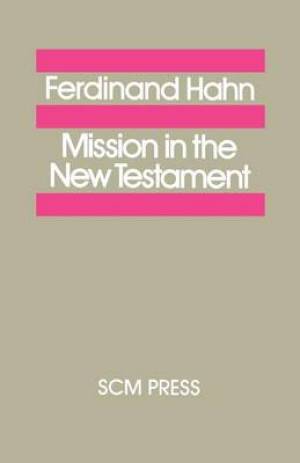 Mission in the New Testament