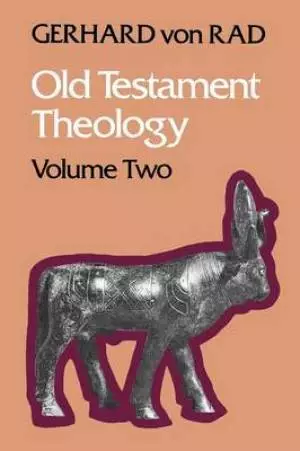 Old Testament Theology, Vol 2