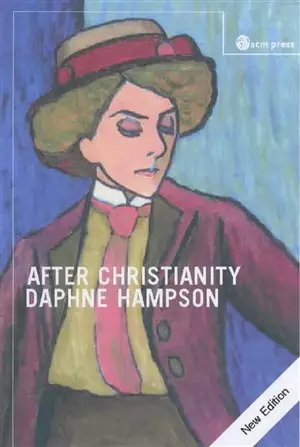AFTER CHRISTIANITY (NEW EDITION)