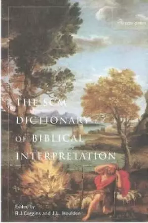 The SCM Dictionary of Biblical Interpretation