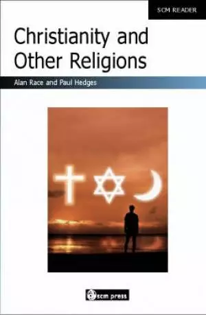 SCM Reader: Christianity And Other Religions