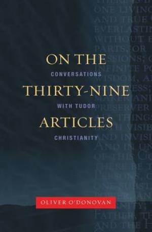 On The Thirty-Nine Articles