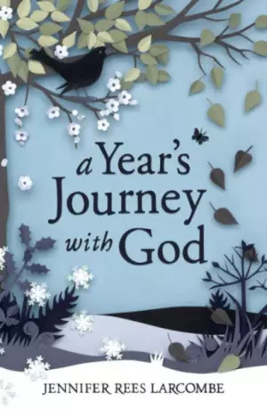 A Year's Journey with God