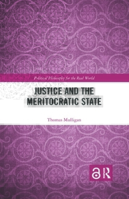 Justice and the Meritocratic State