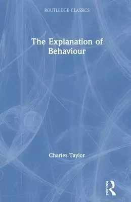 The Explanation of Behaviour
