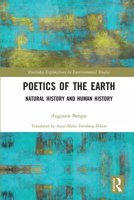 Poetics of the Earth: Natural History and Human History