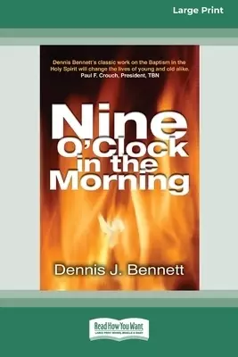 Nine O'Clock in Morning (16pt Large Print Edition)