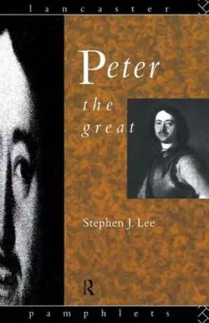 Peter the Great: Lancaster Pamphlet