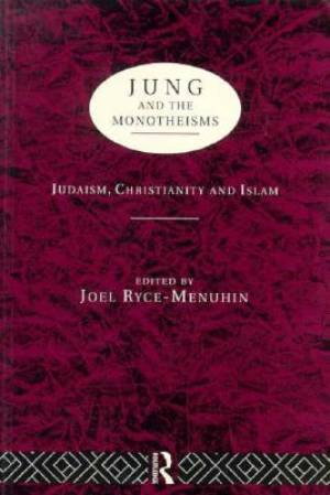 Jung And The Monotheisms