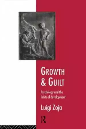 Growth and Guilt